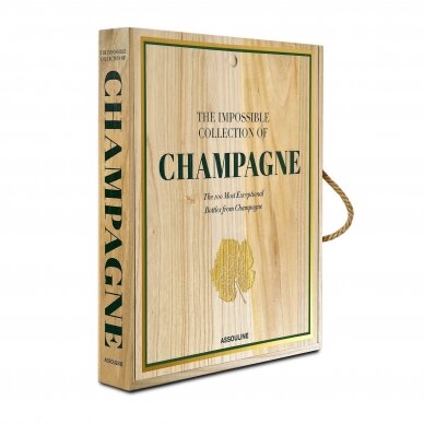 THE IMPOSSIBLE COLLECTION OF CHAMPAGNE  "ASSOULINE" 3